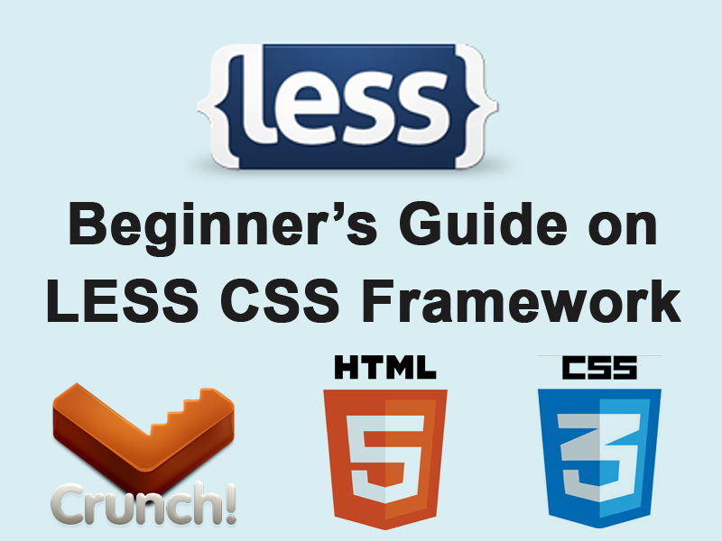 Beginner’s Guide To LESS CSS Framework